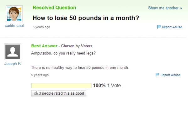 3. The quickest way to lose weight - guaranteed.