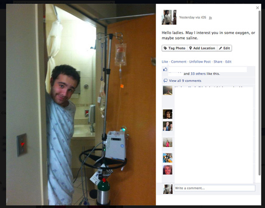 13. A hospital stay is a good time to hit on ladies.