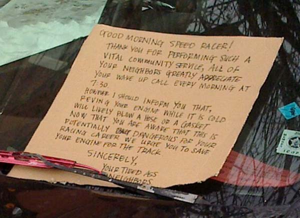 18.) Stop revving your engine and listen to the cardboard.