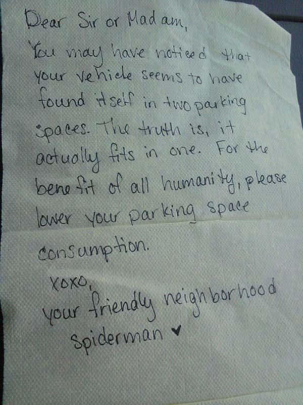 15.) Save the world, conserve your parking spaces.